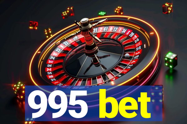 995 bet